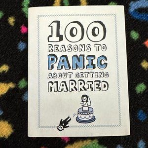 100 REASONS‎ TO PANIC ABOUT GETTING MARRIED BOOK